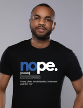 Load image into Gallery viewer, Boundaries - Nope Tshirt (Blue Lettering)