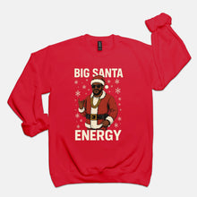 Load image into Gallery viewer, Big Santa Energy Verified