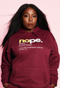 Unisex Nope Hoodie to be combined with Joggers