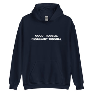 Good Trouble Necessary Trouble Shirt