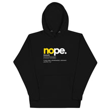Load image into Gallery viewer, Unisex Nope Hoodie to be combined with Joggers