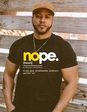 Load image into Gallery viewer, No Boundaries Nope TShirt (Yellow Lettering)