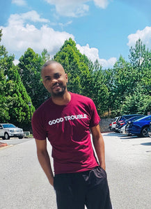 Good Trouble - Limited Edition T- Shirt