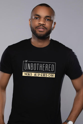 If Unbothered Was a Person