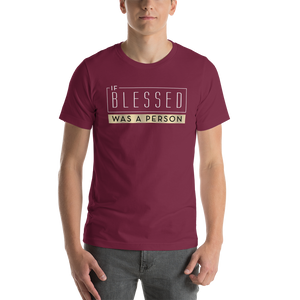 If Blessed Was Person