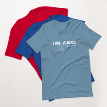 Load image into Gallery viewer, I&#39;m a Boss unisex t-shirt