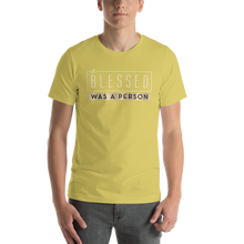 Load image into Gallery viewer, If Blessed Was Person