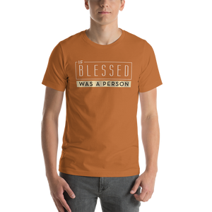 If Blessed Was Person